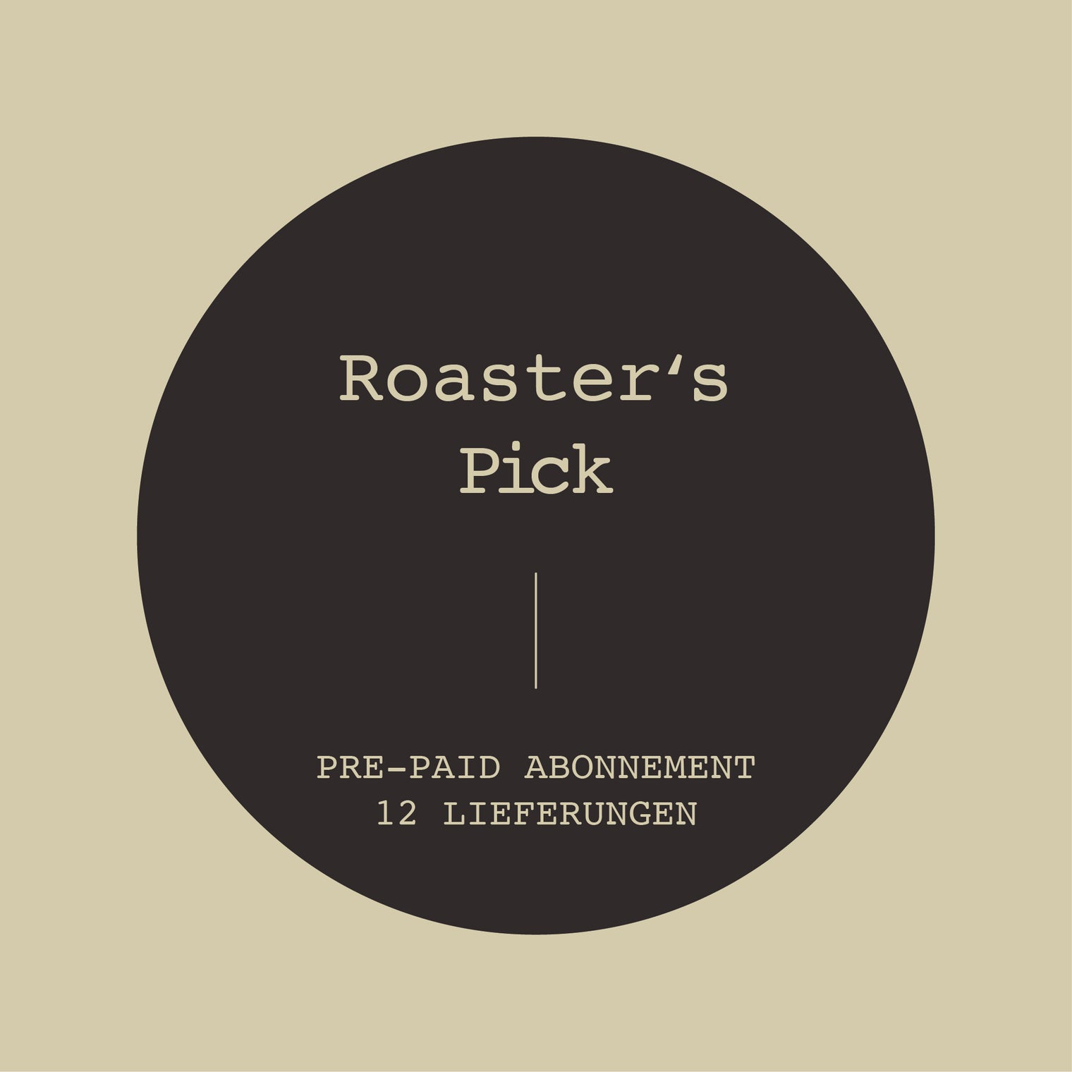 Roaster's Pick Pre-Paid Abonnement - 12 Lieferungen